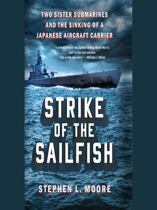 Title details for Strike of the Sailfish by Stephen L. Moore - Available